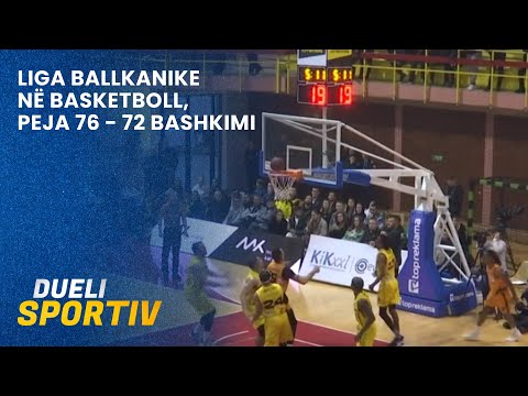 Liga Ballkanike në basketboll, Peja 76 - 72 Bashkimi