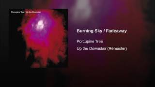 Burning Sky / Fadeaway