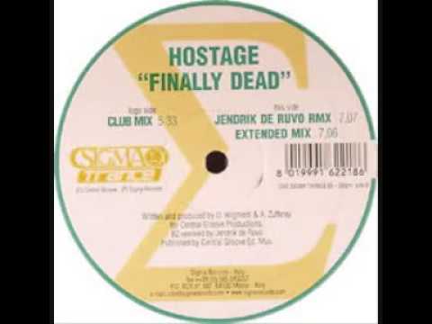 Hostage - Finally Dead (Jendrik De Ruvo Remix)
