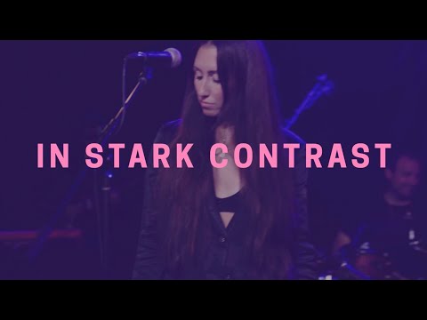 In Stark Contrast - LIVE
