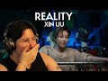 XIN LIU - Reality (Official Music Video) | REACTION