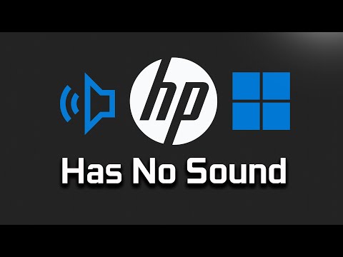 Fix HP Computer Has No Sound in Windows 11  | FIX Sound Problems On HP [Tutorial]