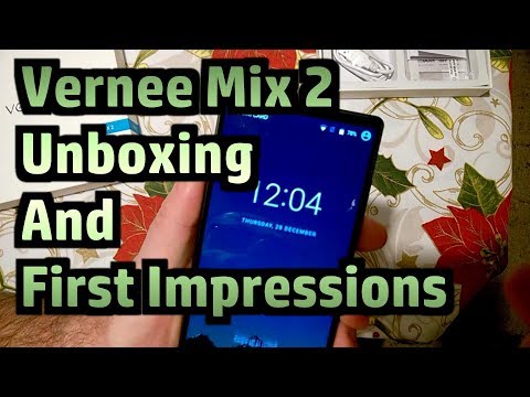 Vernee Mix 2 4G Phablet - Unboxing And First Impressions