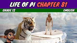 Life of Pi Chapter 81 | Grade 12 English HL