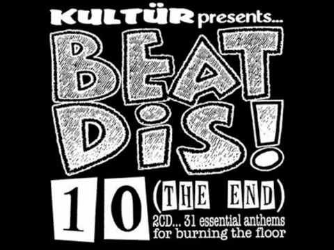 DJ KULTÜR - Beat Dis! 10 *CD1* (THE END) - 2001 Retro BreakBeat Session