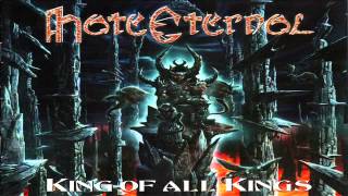 Hate Eternal- King of all kings (+Our Beckoning intro track )
