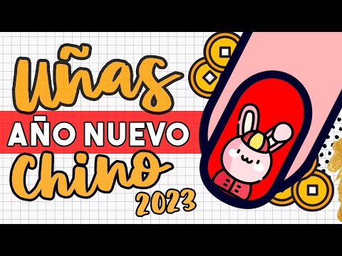 AÑO DEL CONEJO 🐰 · UÑAS AÑO NUEVO CHINO 2023