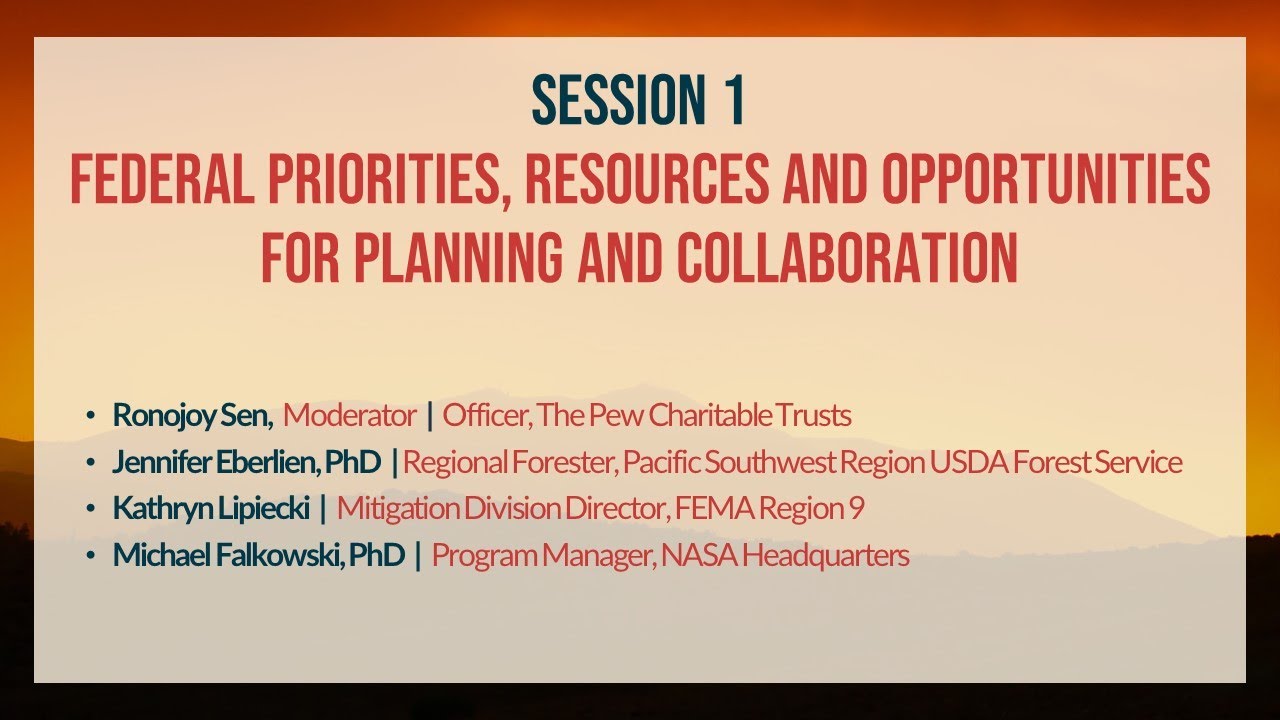 CAWFC Day 1 Session 1: Federal Priorities, Resources And Opportunities For Planning & Collaboration