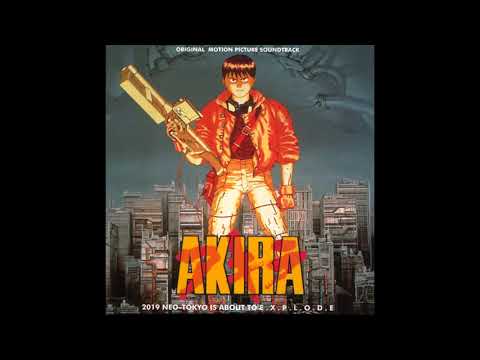 Akira (1988) Original Soundtrack HD