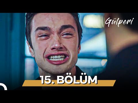 Gülperi | 15. Bölüm