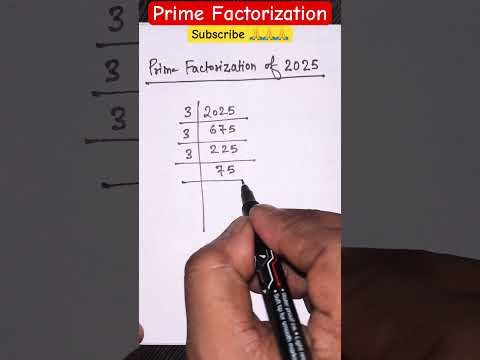 Prime Factorization of 2025 #math