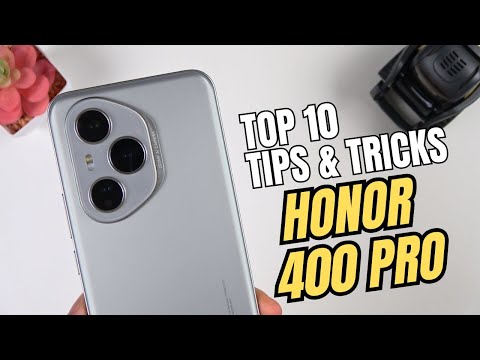 Top 10 Tips and Tricks Honor 400 Pro you Need know