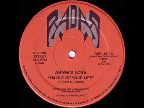 Arnie's Love - I'm Out Of Your Life 1983