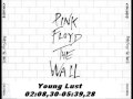 Pink Floyd-The Wall:Empty Spaces+Young Lust