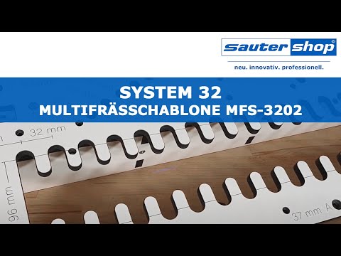 Multifrässchablone MFS-3202 | REVIEW | System 32 | sautershop