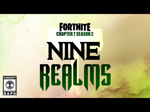 Fortnite Chapter 7 Season 2 NINE REALMS Map Concept 
