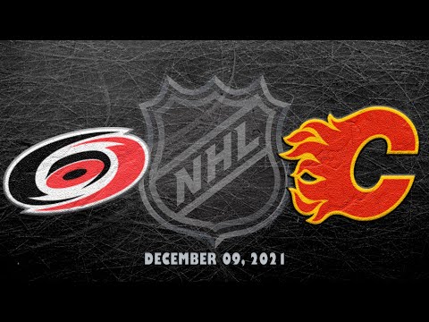 NHL Hurricanes vs Flames | Dec.09, 2021