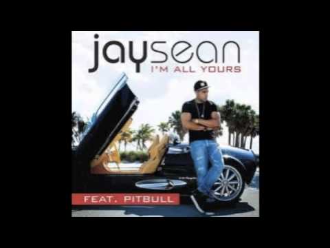 Jay Sean ft. Pitbull I'm all yours
