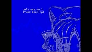 only one,NO.1 (Yum@ bootleg)