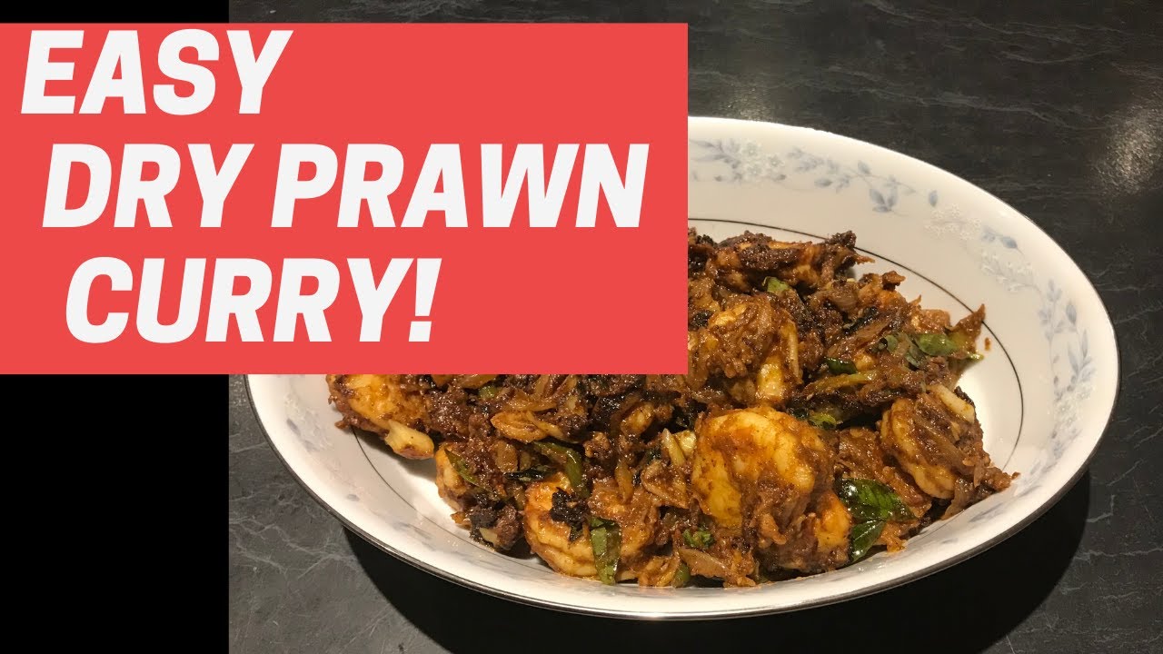 How to make PRAWN DRY CURRY (PAAL PORIYAL)