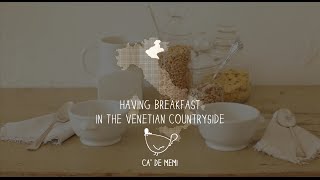 Venetian Countryside - Agritourism in Veneto, Italy - Having Breakfast