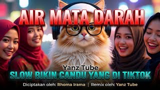 Download lagu 🎧 AIR MATA DARAH - RHOMA IRAMA (Remix Slow Candu) by Yanz Tube mp3 Download lagu 🎧 AIR MATA DARAH - RHOMA IRAMA (Remix Slow Candu) by Yanz Tube mp3