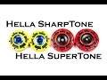 Hella Sharptone vs Hella Supertone Sound Comparison