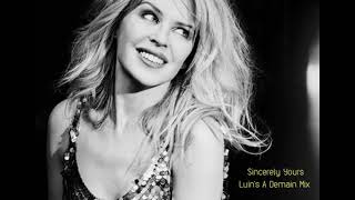Kylie Minogue  - Sincerely Yours (Luin&#39;s A Demain Mix)