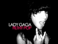 Lady Gaga - Filthy Pop (Studio Version) 