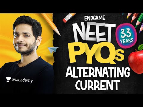 NEET All PYQs 21: Alternating Current | Physics Endgame with Vikrant Kirar