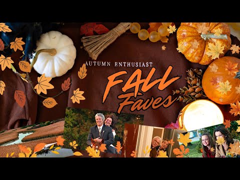 FALL FAVORITES [Movies,Candles,Recipes]
