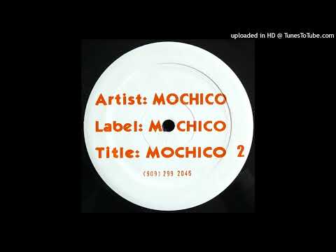 Mochico - Mochico 2 (Main Mix)