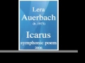 Lera Auerbach (b. 1973) : Icarus, symphonic poem ...