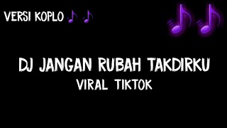 Download lagu Dj Tuhan Ku Cinta Dia Ku Ingin Bersamanya || Dj Jangan Rubah Takdirku Full Bass mp3