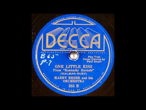 Harry Reser & his orchestra - One Little Kiss (1934)