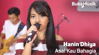 Hanin Dhiya - Asal Kau Bahagia (Armada Cover Full Band With Lyrics) | BukaMusik