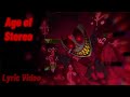 Age Of Stereo Lyric Video Original By Oricadia YourLocalUnstableFox