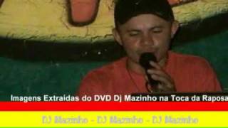 preview picture of video 'Em Memória ao Saudoso DJ Mazinho - Por: Dj&Vj Mark Toots'