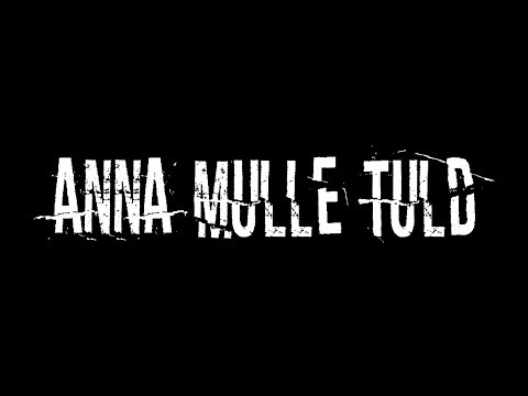 Smilers - Anna mulle tuld