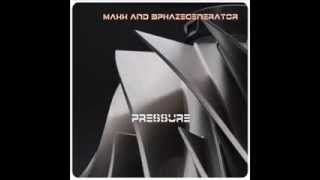 MAXX & 3PHAZEGENERATOR - Pressure [Multikore 6] 2012