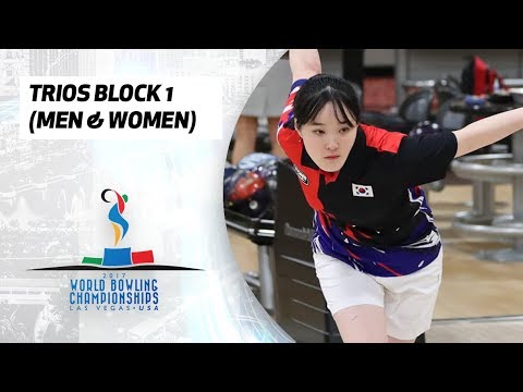 Trios Block 1 Squad 1 (Men & Women) - World Bowling Championships 2017