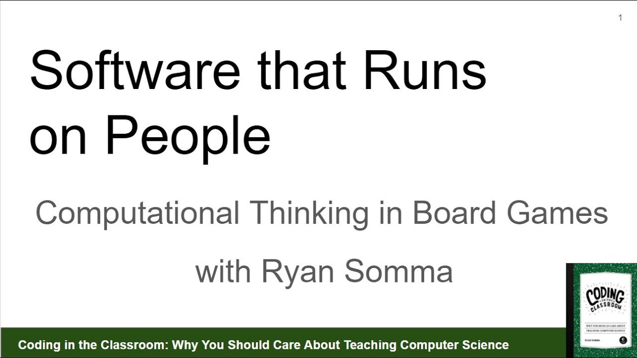 Software That Runs On People: Computational Thinking in Board Games