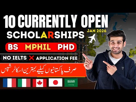 Top 10 Fully Funded Scholarships for Pakistani Students | Open January 2026 | Apply Now! 🇵🇰🌍