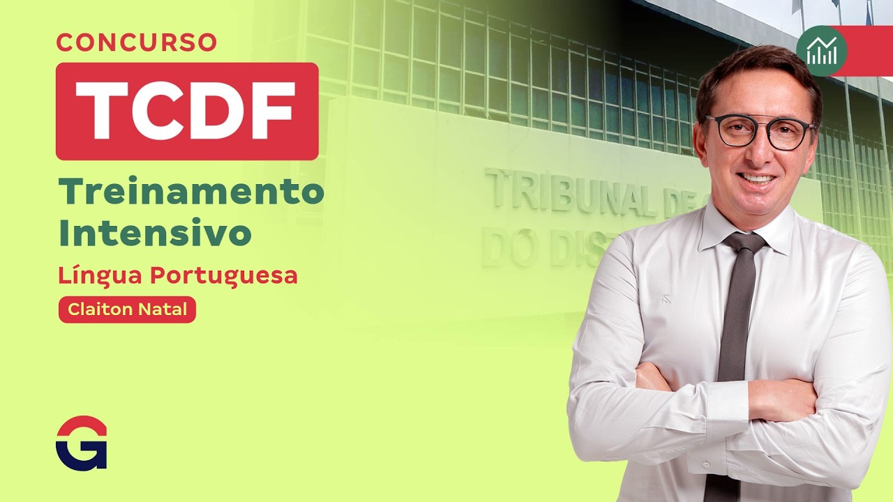 Treinamento Intensivo TCDF  - Língua Portuguesa com Claiton Natal