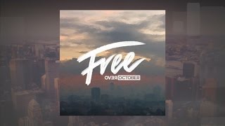 Over October - Free (Official Lyric Video)