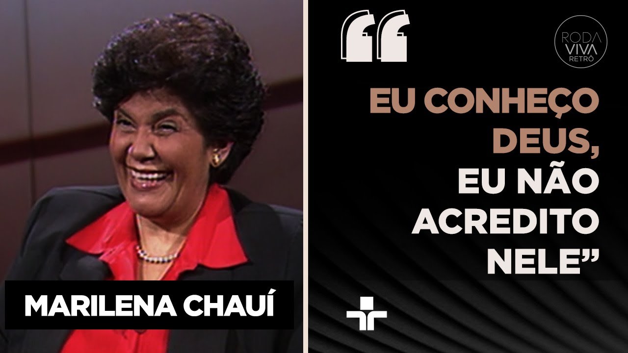 Marilena Chauí aponta divergências entre filosofia e religião e arrisca definição de Deus