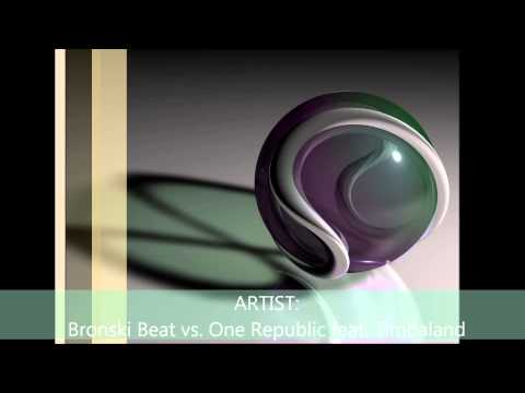 MASHUP : Bronski Beat vs. One Republic feat. Timbaland - Small Town Apology (team9 vs. Stereogum)