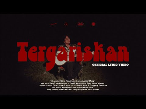 Dendi Nata - Tergariskan (Official Lyric)