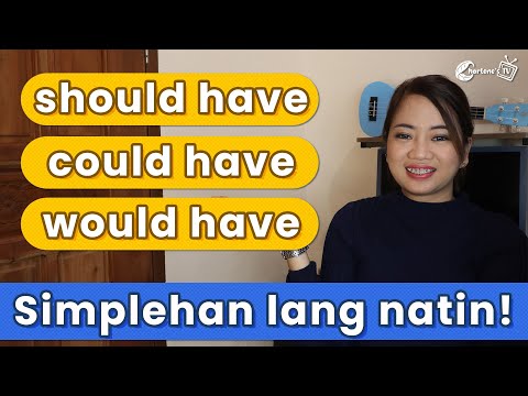 SHOULD have COULD have WOULD have | Charlene's TV