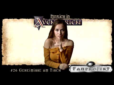 Neulich in Aventurien #26 - Geheimnisse am Tisch